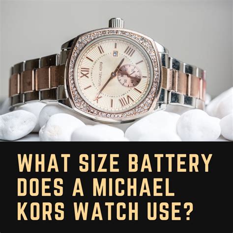 michael kors watch battery list.